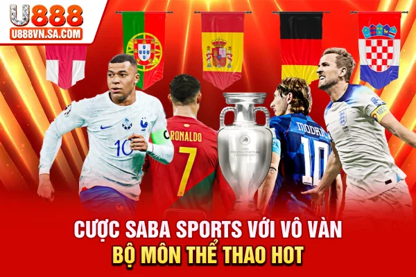 Cược Saba Sports với vô vàn bộ môn thể thao hot