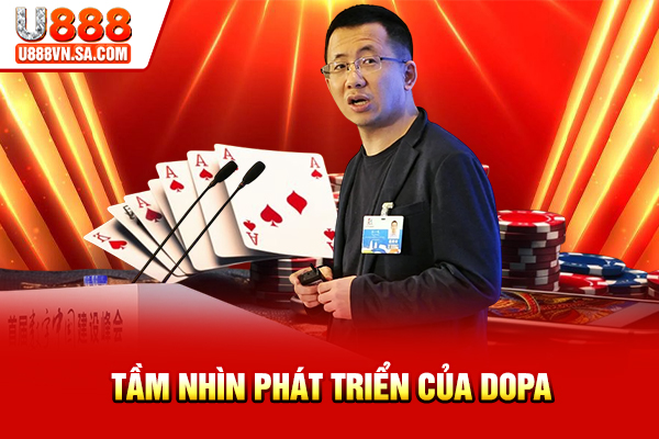 Tầm nhìn phát triển của DOPA